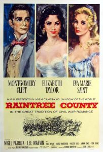 Плакаты к фильму «Raintree County» (Округ Рейнтри)